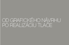 od grafickho nvrhu po realizciu tlae